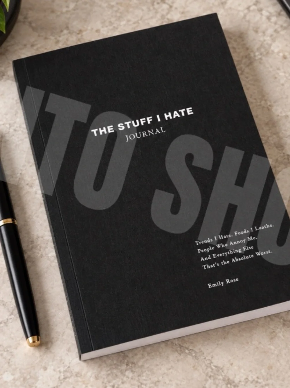 NWT “The Stuff I Hate” Journal | By Emily Rose